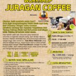 Workshop Juragan Coffee, 2-3 Desember 2017